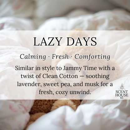 Lazy Days Wax Melt