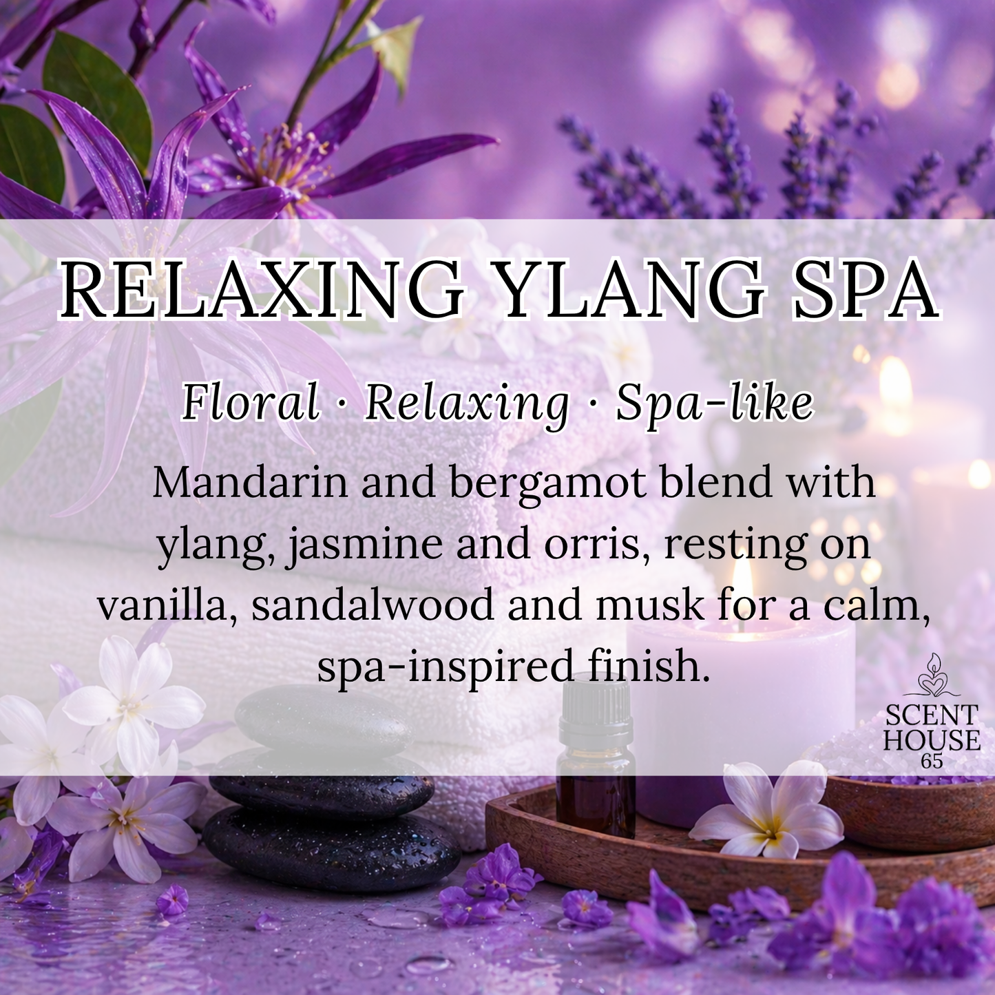 Relaxing Ylang Spa Wax Melt